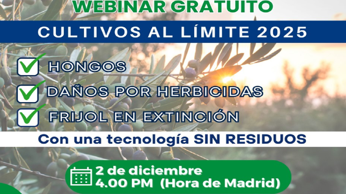 No te pierdas el webinar gratuito “Cultivos al Límite 2025”.png